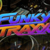 FUNKY TRAXX